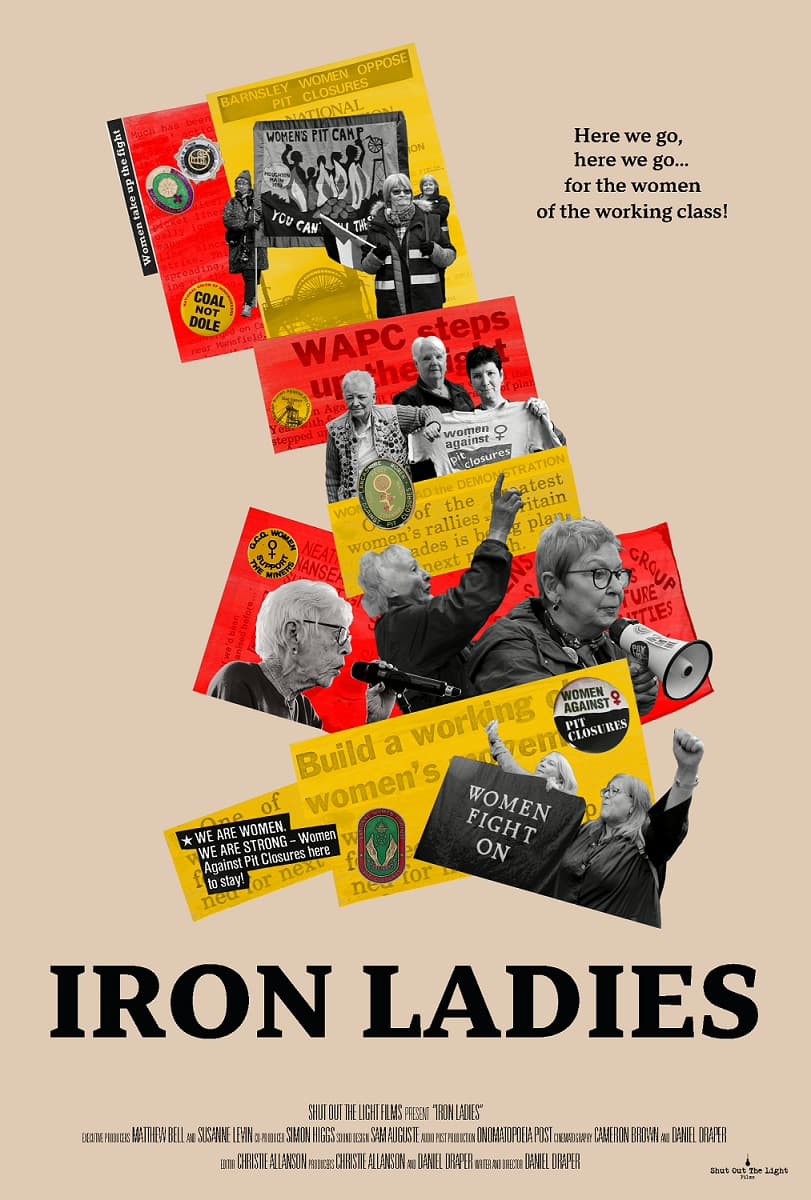 Iron Ladies Brings to Life the Working-Class Women Who Changed British Activism