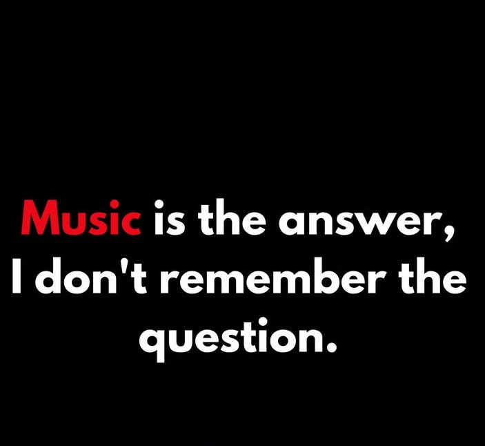“Music Is The Answer”
